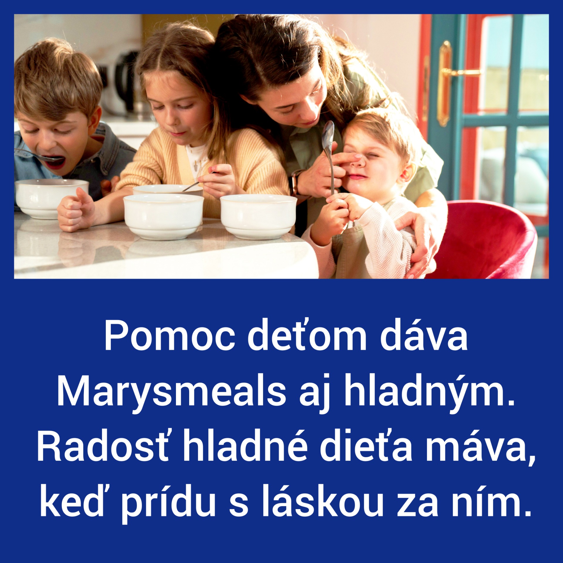 Marysmeals pomáha deťom vo svete...